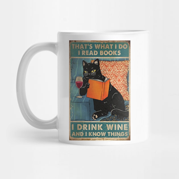 Black, Cat, Thats, Whats, I, Do, I, Read, Book, I, Drink, Wine, And, I, Know, Things, Unisex, Graphic by VEQXAX